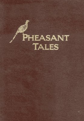 Pheasant Tales 1