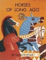 bokomslag Horses of Long Ago
