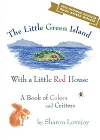 bokomslag The Little Green Island with a Little Red House