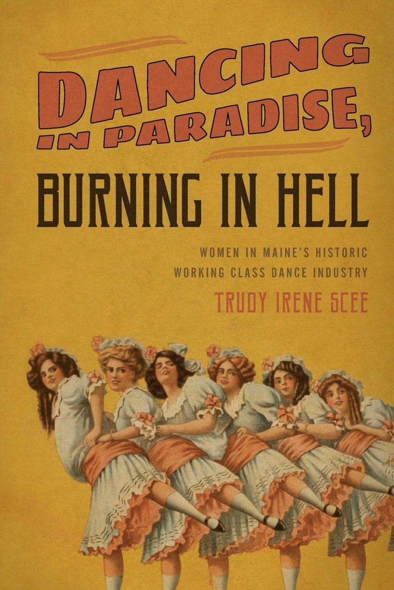 Dancing in Paradise, Burning in Hell