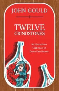 bokomslag Twelve Grindstones