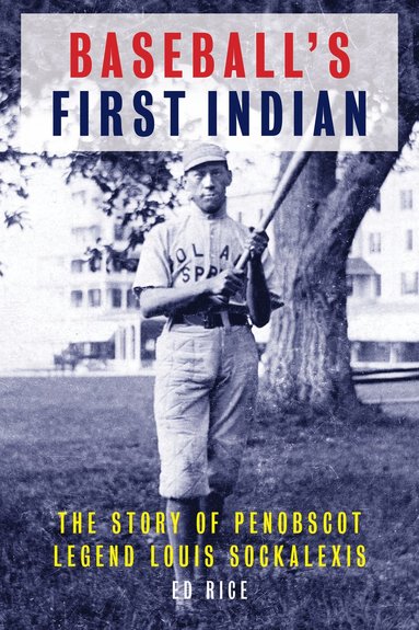 bokomslag Baseball's First Indian