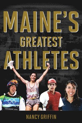 Maine's Greatest Athletes 1