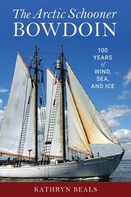 The Arctic Schooner Bowdoin 1