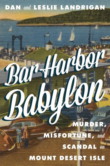 bokomslag Bar Harbor Babylon