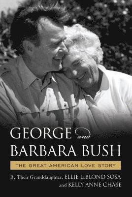 bokomslag George & Barbara Bush