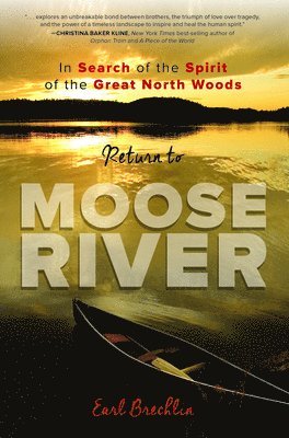 Return to Moose River 1