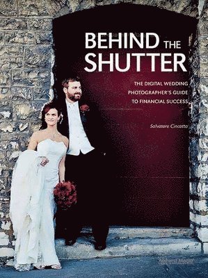 Salvatore Cincotta - Behind The Shutter, Häftad