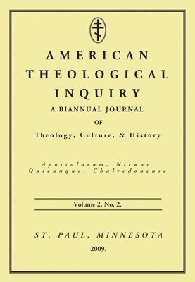 bokomslag American Theological Inquiry, Volume Two, Issue Two