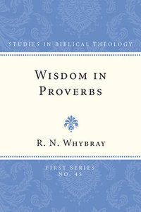 bokomslag Wisdom in Proverbs