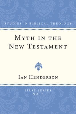 bokomslag Myth in the New Testament