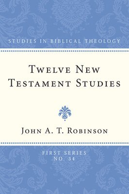 Twelve New Testament Studies 1