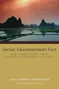 bokomslag Saving Grandmother's Face