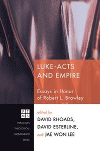 bokomslag Luke-Acts and Empire