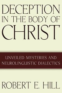 bokomslag Deception in the Body of Christ