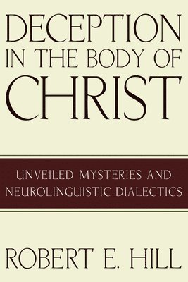 Deception in the Body of Christ 1