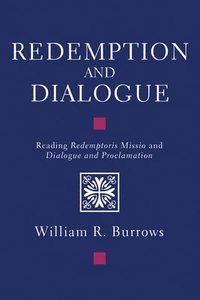 bokomslag Redemption and Dialogue