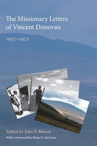 bokomslag The Missionary Letters of Vincent Donovan