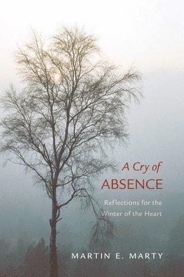 A Cry of Absence 1