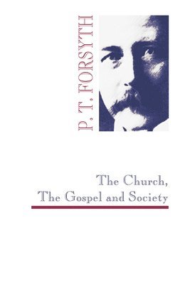 The Church, The Gospel and Society 1