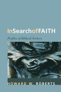 bokomslag In Search of Faith