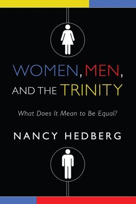 Women, Men, and the Trinity 1
