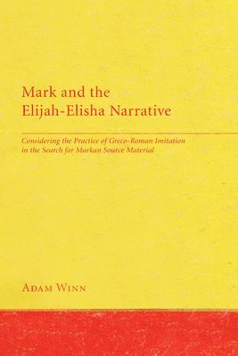 bokomslag Mark and the Elijah-Elisha Narrative