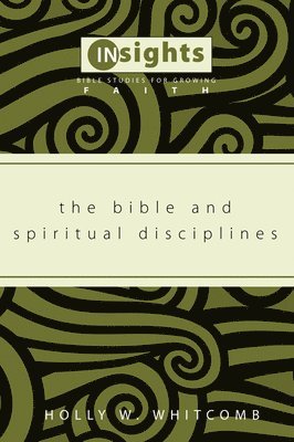 Bible and Spiritual Disciplines