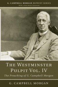 bokomslag Westminster Pulpit vol. IV