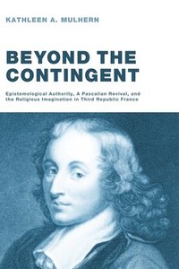 bokomslag Beyond the Contingent
