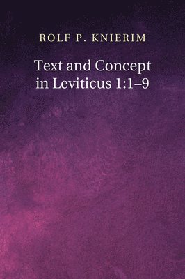 Text and Concept in Leviticus 1 1
