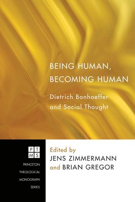Jens Zimmermann, Brian Gregor - Being Human, Becoming Human, Häftad