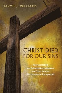 bokomslag Christ Died for Our Sins