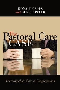 bokomslag The Pastoral Care Case