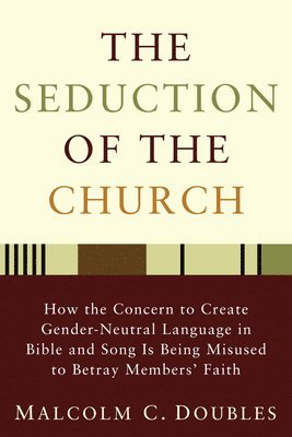 bokomslag Seduction of the Church