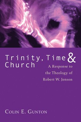 bokomslag Trinity, Time, and Church