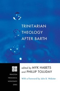 bokomslag Trinitarian Theology After Barth