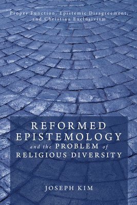 Reformed Epistemology and the Problem of Religious Diversity 1