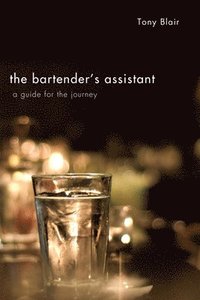 bokomslag The Bartender's Assistant
