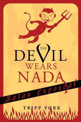 Tripp York - Devil Wears Nada, Häftad