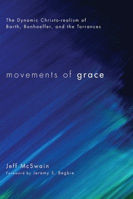 bokomslag Movements of Grace