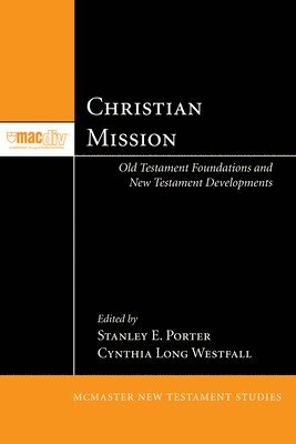 Stanley E. Porter, Cynthia Long Westfall - Christian Mission, Häftad