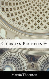 bokomslag Christian Proficiency