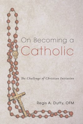 bokomslag On Becoming a Catholic
