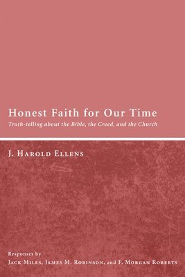 bokomslag Honest Faith for Our Time