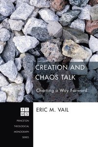 bokomslag Creation And Chaos Talk