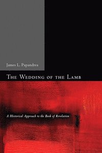 bokomslag The Wedding of the Lamb