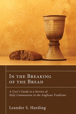 bokomslag In the Breaking of the Bread