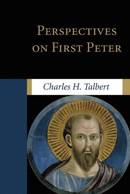 Charles H Talbert - Perspectives on First Peter, Häftad