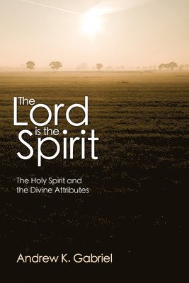 The Lord Is the Spirit 1